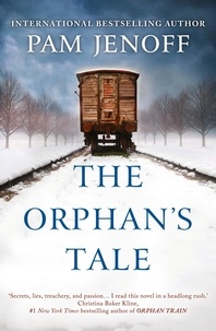 Pam Jenoff - The Orphan's Tale.