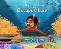 The Day at the Shore and the Octopus Lure