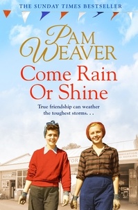 Pam Weaver - Come Rain or Shine.