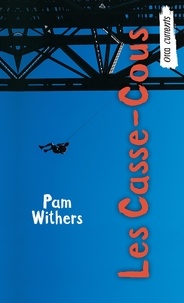 Pam Withers - Les Casse-Cous - (Daredevil Club).
