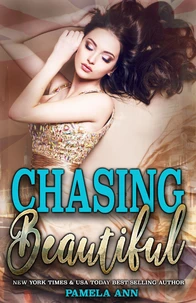 Chasing Beautiful [Chasing Series]