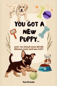 You got a new puppy