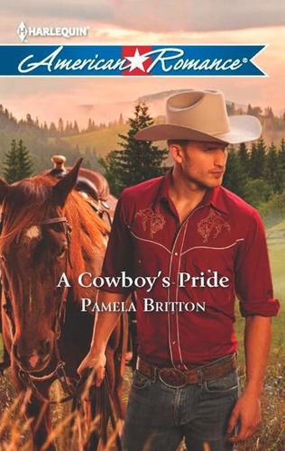 Pamela Britton - A Cowboy's Pride.