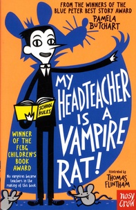 Pamela Butchart - My Headteacher is a Vampire Rat !.