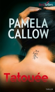 Pamela Callow - Tatouée.