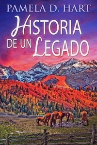 Meilleur livre gratuit à télécharger Historia de un Legado CHM