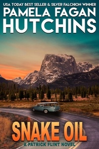  Pamela Fagan Hutchins - Snake Oil - Patrick Flint Novels, #2.
