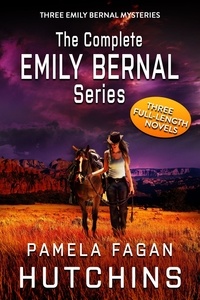  Pamela Fagan Hutchins - The Complete Emily Bernal Trilogy - What Doesn't Kill You Mysteries Box Sets, #2.