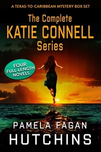 Pamela Fagan Hutchins - The Complete Katie Connell Trilogy - What Doesn't Kill You Mysteries Box Sets, #1.