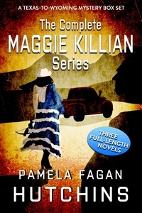  Pamela Fagan Hutchins - The Complete Maggie Killian Trilogy - What Doesn't Kill You Mysteries Box Sets, #4.