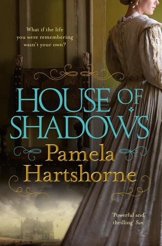 Pamela Hartshorne - House of Shadows.