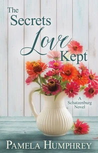 The Secrets Love Kept