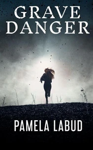 Grave Danger