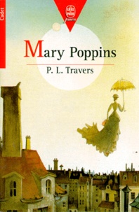 Pamela Lyndon Travers - MARY POPPINS.