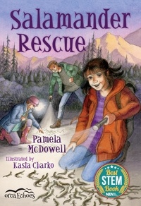 Pamela McDowell et Kasia Charko - Salamander Rescue.