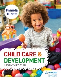 Pamela Minett - Child Care and Development 7th Edition - Delphic Division 2.