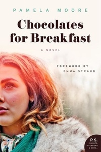 Pamela Moore - Chocolates for Breakfast.