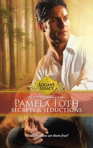Pamela Toth - Secrets and Seductions.