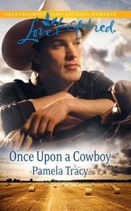Pamela Tracy - Once Upon A Cowboy.
