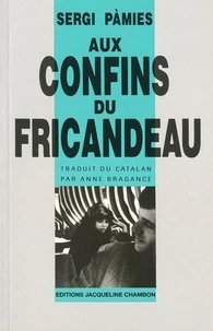 Aux confins du fricandeau