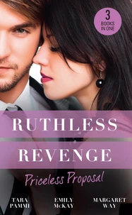 Ruthless Revenge: Priceless Proposal