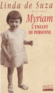  Pampuzac - Myriam, l'enfant de personne.