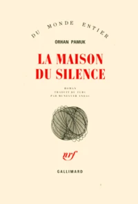 La maison du silence