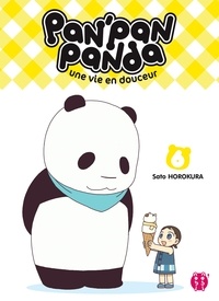 Sato Horokura - Pan'Pan Panda, une vie en douceur T06.