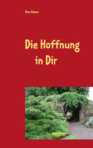 Die Hoffnung in Dir
