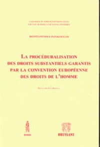 La procéduralisation des droits substantiels garantis par la convention européenne des droits de l'homme