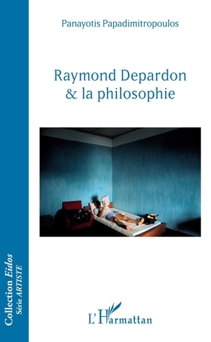 Panayotis Papadimitropoulos - Raymond Depardon & la philosophie.