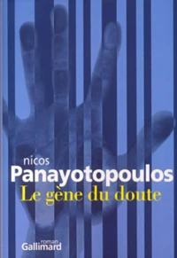 Le gène du doute