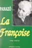  Panazô - La Françoise, ma mère.