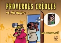  Pancho - Proverbes créoles - Volume 6, "Gadé paka brilé zié".