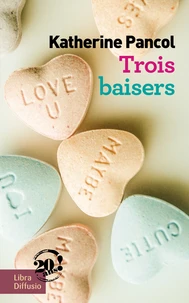 Trois baisers