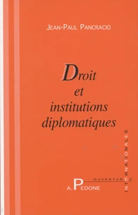 Droit et institutions diplomatiques