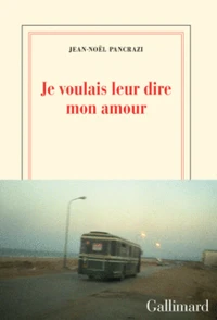 Je voulais leur dire mon amour