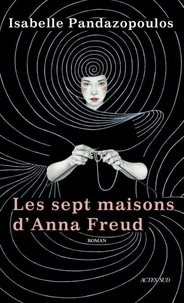 Les sept maisons d'Anna Freud