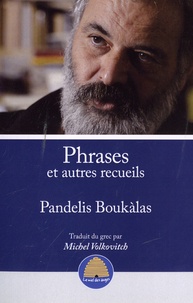 Pandelis Boukàlas - Phrases et autres recueils.