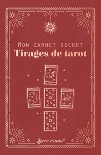 Ebook Android téléchargement gratuit pdf Mon carnet secret : tirages de tarot par Pandora hearts in French  9782382401125
