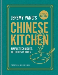 School of Wok: Jeremy Pang's Chinese Kitchen