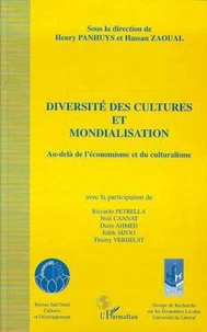 Diversité des cultures et mondialisation. Au-delà de l'économisme et du culturalisme