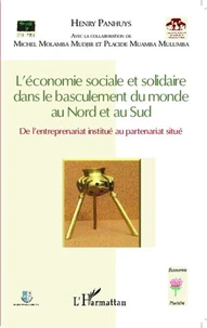 L'économie sociale et solidaire dans le basculement du monde au Nord et au Sud