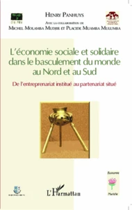 L'économie sociale et solidaire dans le basculement du monde au Nord et au Sud