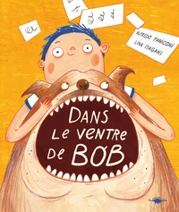 Dans le ventre de Bob