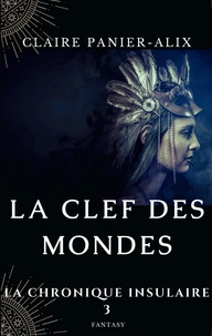 La chronique insulaire Tome 3