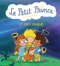  Panini - Le Petit Prince et ses amis - Les robots voyageurs.