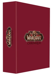 World of Warcraft Chroniques