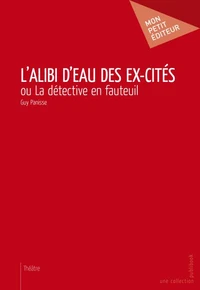L'alibi d'eau des ex-cités