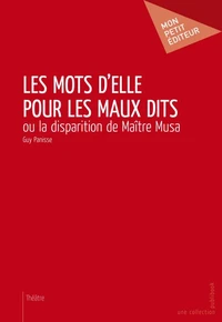 Les mots d'elle pour les maux dits